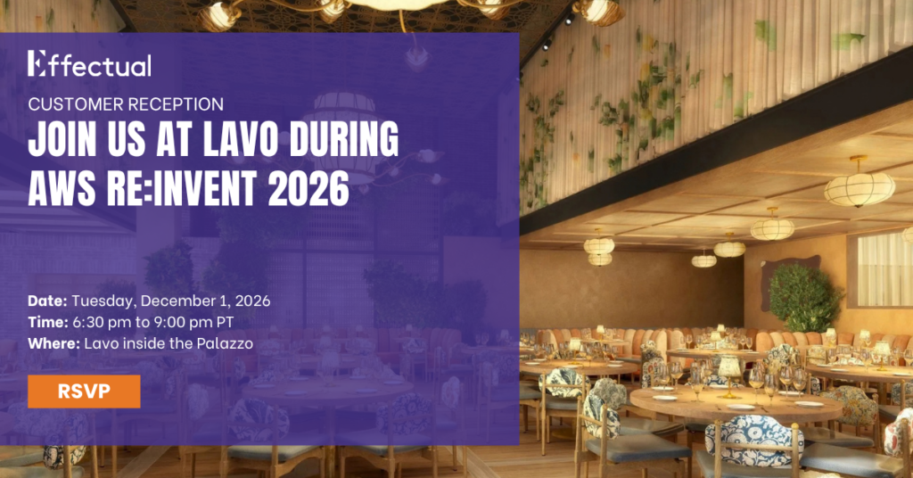 Effectual's Customer Reception at Lavo during AWS re:Invent 2026